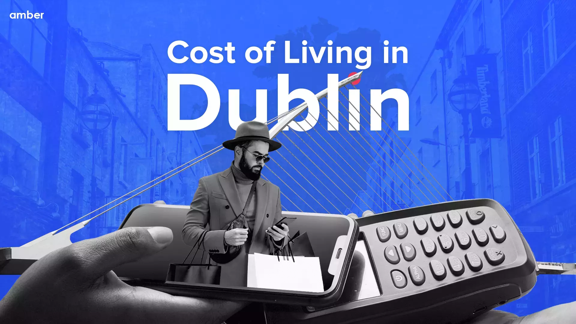 Cost of Living in Dublin for Students Your Ultimate Guide Amber